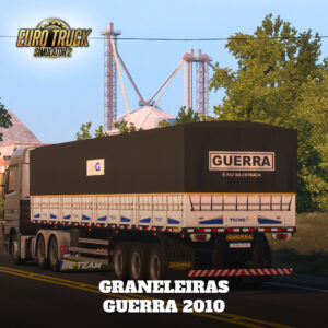 Graneleira Guerra 2010 | Euro Truck Simulator 2